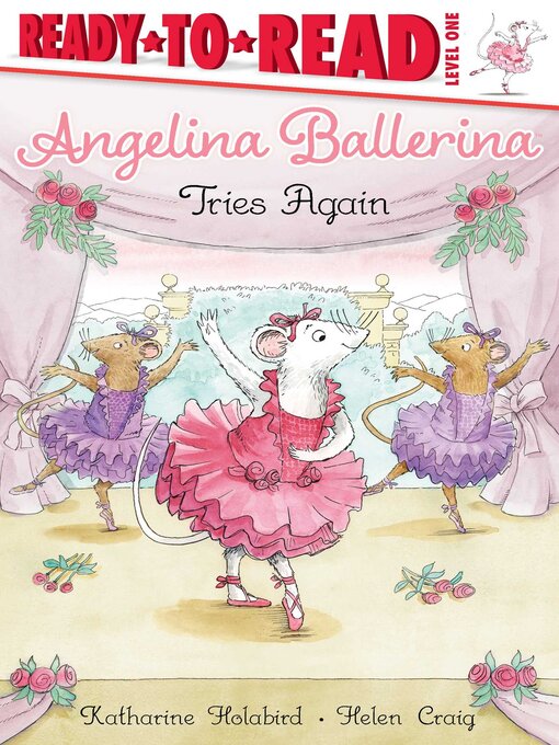 Title details for Angelina Ballerina Tries Again by Katharine Holabird - Available